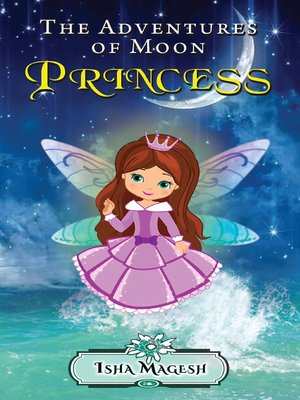 cover image of The Adventures of Moon Princess